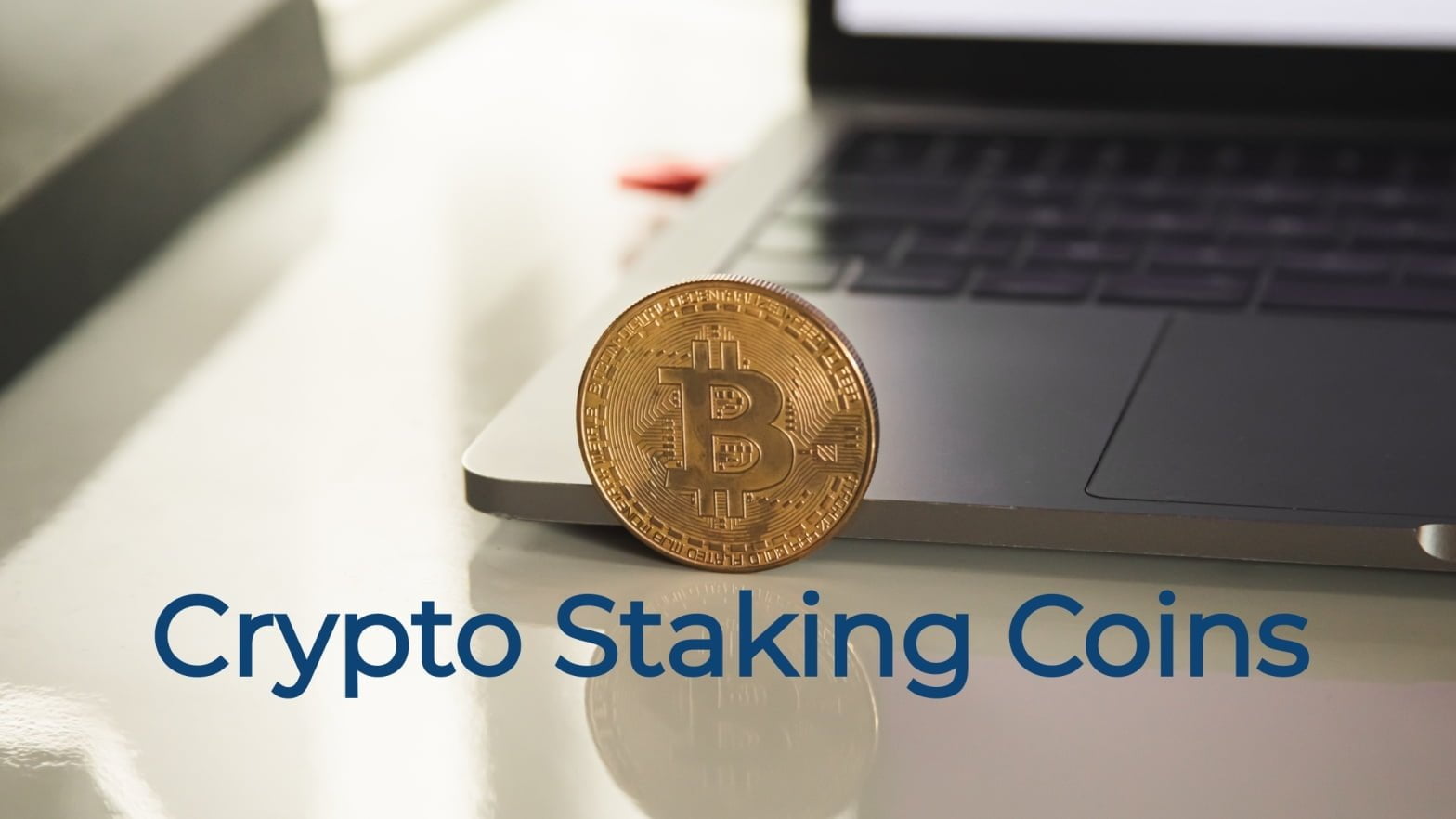 How To Earn From Cryptocurrency Staking? Best Crypto ...
